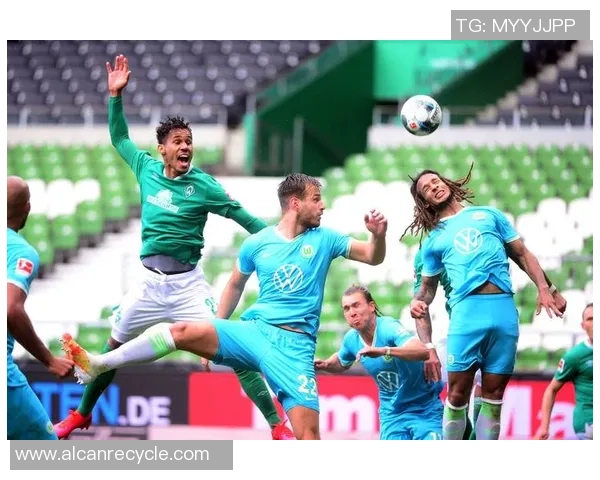 不莱梅与沃夫斯堡对决前瞻及比分预测分析 不莱梅与沃夫斯堡对决前瞻及比分预测分析