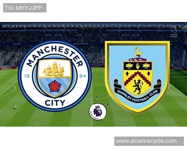 4月28日曼城对阵伯恩利精彩直播全程回顾与赛后分析