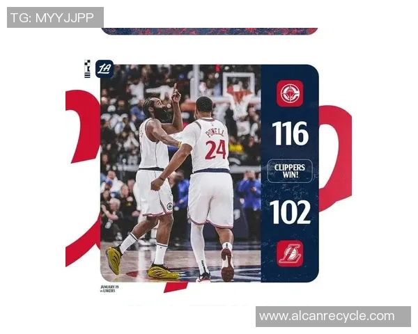 湖人快船激战洛城德比战回顾与精彩瞬间分析